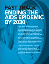 Fast track: Ending the AIDS epidemic by 2030