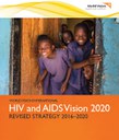 World Vision HIV and AIDS 2020 Strategy: Getting to Zero for Children 